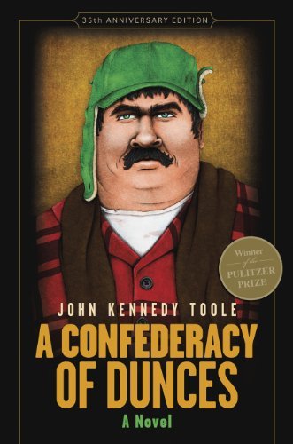 Cover for John Kennedy Toole · A Confederacy of Dunces (35th Anniversary Edition): A Novel (Inbunden Bok) [35th Anniversary edition] (2014)