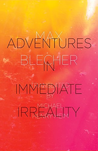 Cover for Max Blecher · Adventures In Immediate Irreality (Paperback Bog) (2015)