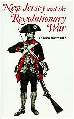 Cover for Alfred Bill · New Jersey and The Revolutionary War (Paperback Bog) (1970)