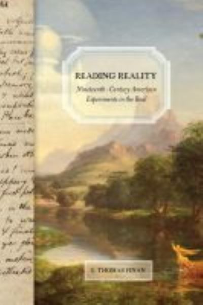 Cover for E. Thomas Finan · Reading Reality: Nineteenth-Century American Experiments in the Real (Paperback Book) (2021)