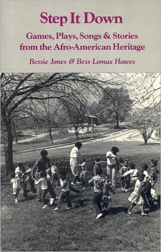 Cover for Bessie Jones · Step it Down: Games, Plays, Songs and Stories from the Afro-American Heritage (Paperback Book) [New edition] (1987)