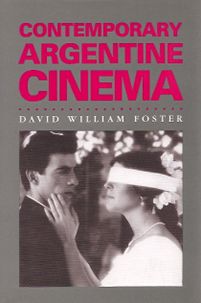 Cover for David William Foster · Contemporary Argentine Cinema (Hardcover Book) (1992)