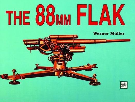 Cover for Werner Muller · The 88mm Flak (Pocketbok) (1997)