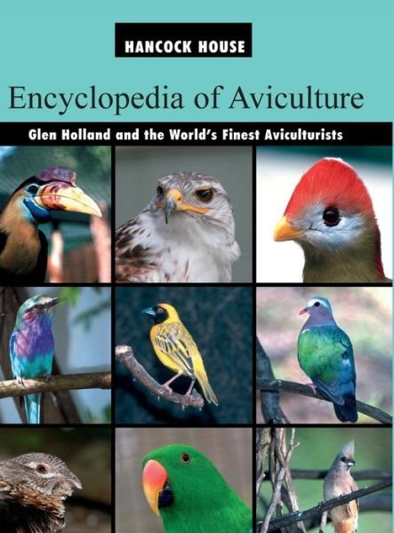 Cover for Glen Holland · Encyclopedia of Aviculture (Pocketbok) (2007)