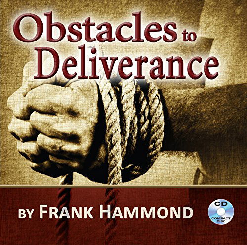 Cover for Frank Hammond · The Obstacles to Deliverance (Audio Cd) (Audiobook (CD)) (2014)