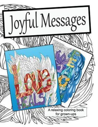 Cover for Caryn Colgan · Joyful Messages (Paperback Book) (2018)