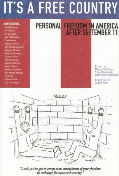 Cover for Danny Goldberg · It's A Free Country: Personal Freedom in America After September 11 (Gebundenes Buch) (2002)