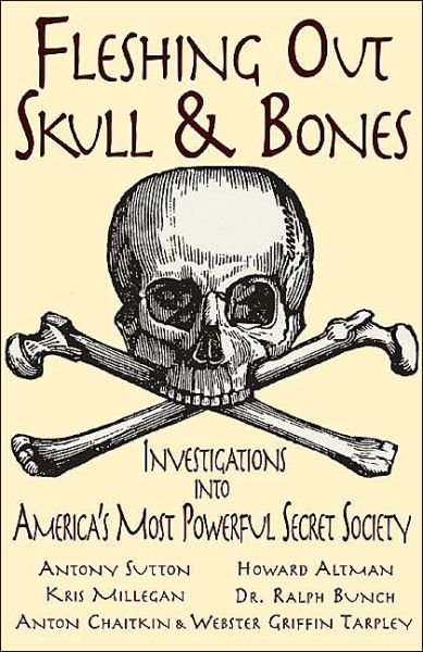 Cover for Kris Millegan · Fleshing Out Skull &amp; Bones: Investigations into America's Most Powerful Secret Society (Paperback Book) (2004)