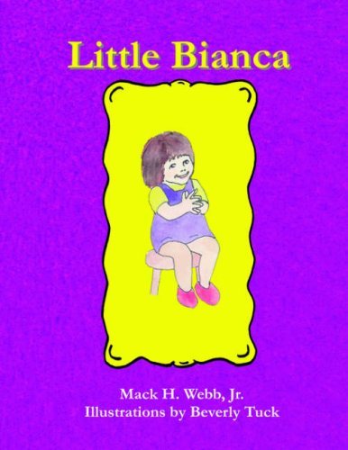 Cover for Mack H. Webb · Little Bianca (Paperback Book) (2006)