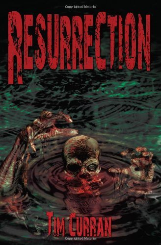 Cover for Tim Curran · Resurrection (Paperback Book) (2010)