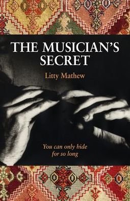 Cover for Litty Mathew · The Musician's Secret (Paperback Book) (2015)