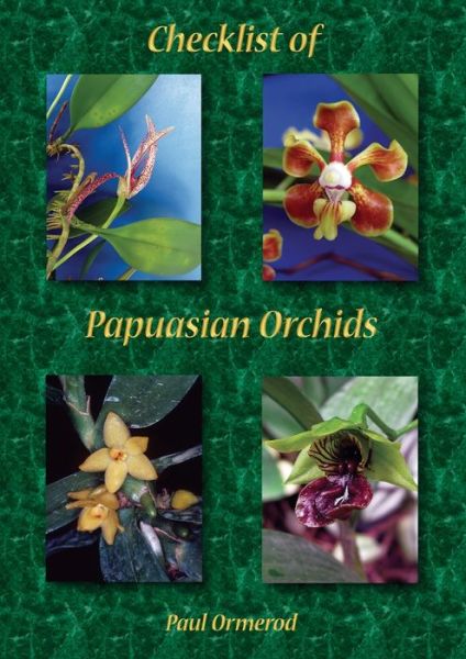 Cover for Paul Ormerod · Checklist of Papuasian Orchids (Pocketbok) (2017)