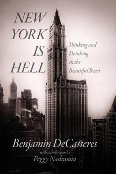 Cover for Benjamin Decasseres · New York Is Hell (Pocketbok) (2016)