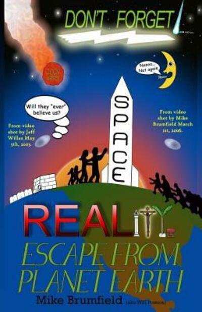 Mike Brumfield · Reality Escape from Planet Earth (Paperback Book) (2015)