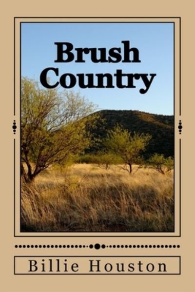 Cover for Billie Houston · Brush Country (Taschenbuch) (2018)