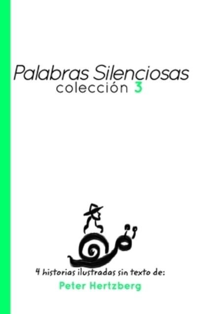 Cover for Peter Hertzberg · Palabras Silenciosas - Coleccion 3 (Gebundenes Buch) (2021)