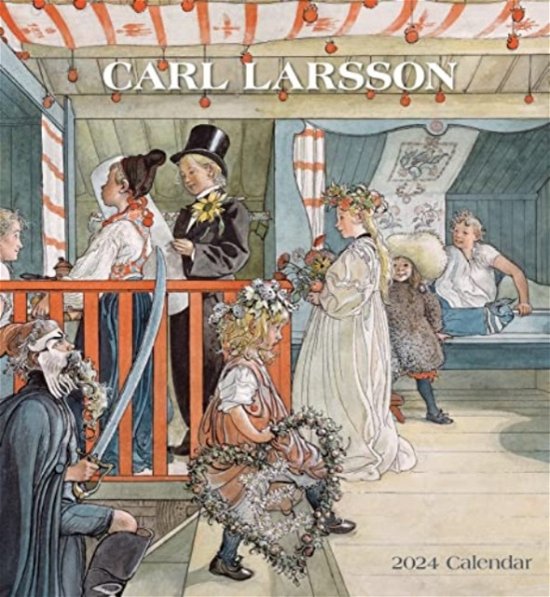 Cover for Carl Larsson · Carl Larsson 2024 Wall Calendar (Paperback Book) (2023)