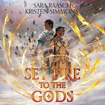 Cover for Sara Raasch · Set Fire to the Gods (CD) (2020)