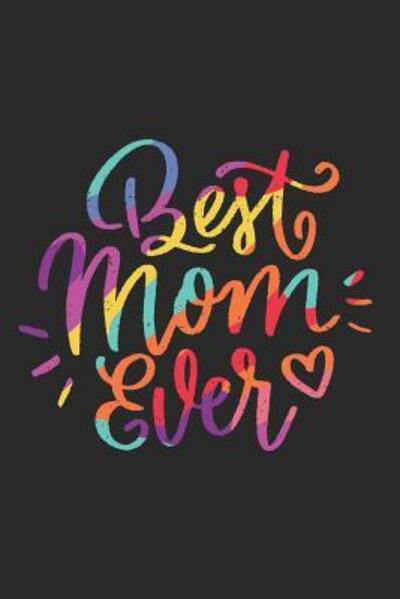 Cover for Abookrush Writion · Best Mom Ever (Paperback Book) (2019)