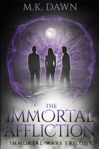 Cover for M K Dawn · The Immortal Affliction (Paperback Bog) (2019)