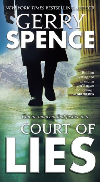 Cover for Gerry Spence · Court of Lies (Paperback Book) (2020)