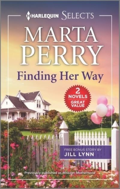 Cover for Marta Perry · Finding Her Way and the Bull Rider's Secret (Paperback Book) (2022)