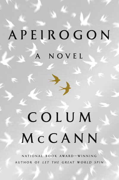 Cover for Colum McCann · Apeirogon: A Novel (Hardcover bog) (2020)