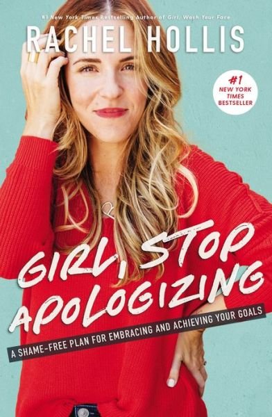 Cover for Rachel Hollis · Girl, Stop Apologizing (Bog) (2019)