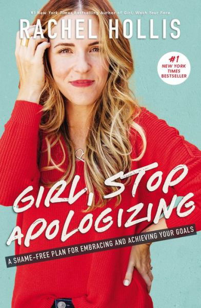 Cover for Rachel Hollis · Girl, Stop Apologizing (Buch) (2019)