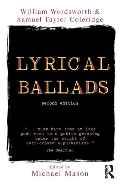 Lyrical Ballads - William Wordsworth - Books - Taylor & Francis Ltd - 9781405840606 - January 8, 2007