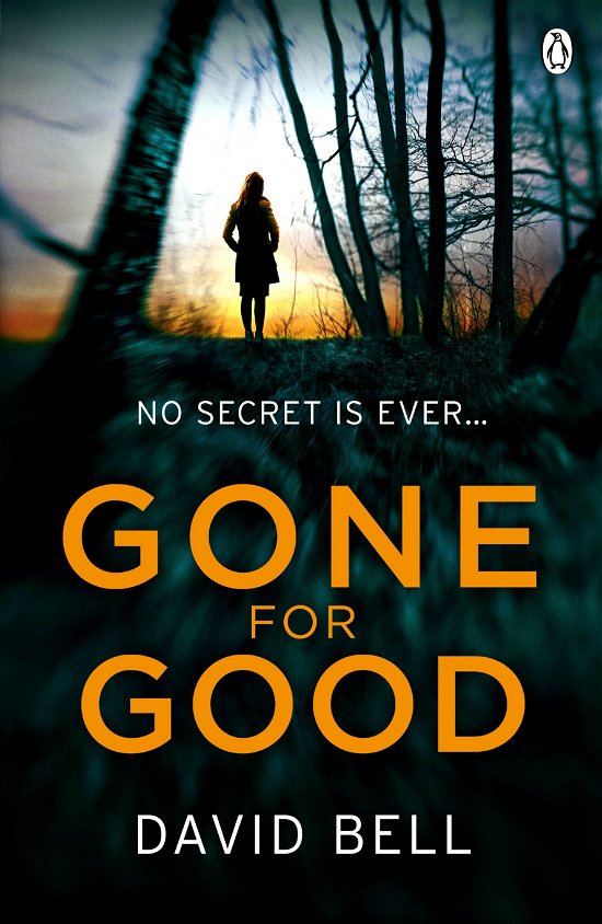 Cover for David Bell · Gone for Good (Paperback Book) (2014)