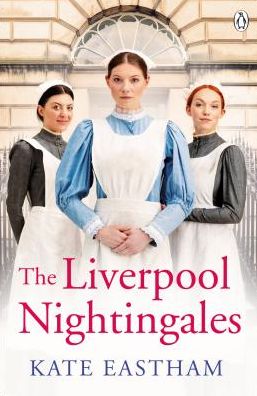 Cover for Kate Eastham · The Liverpool Nightingales - The Nursing Series (Paperback Bog) (2019)
