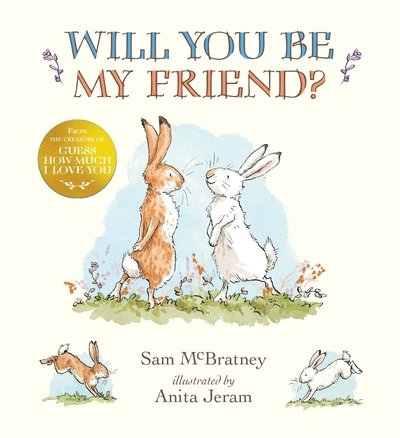 Cover for Sam McBratney · Will You Be My Friend? (Hardcover Book) (2020)