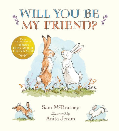 Cover for Sam McBratney · Will You Be My Friend? (Hardcover Book) (2020)