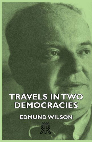 Cover for Edmund Wilson · Travels in Two Democracies (Pocketbok) (2006)