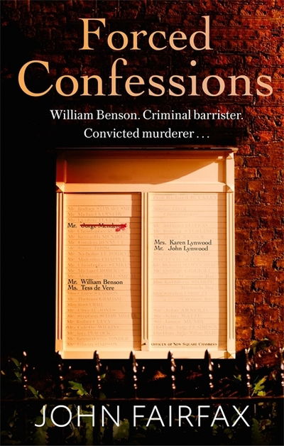 Cover for John Fairfax · Forced Confessions: SHORTLISTED FOR THE CWA GOLD DAGGER AWARD - Benson and De Vere (Hardcover Book) (2020)