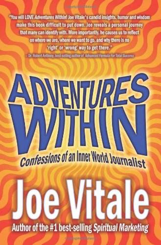 Cover for Joe Vitale · Adventures Within: Confessions of an Inner World Journalist (Paperback Book) (2003)