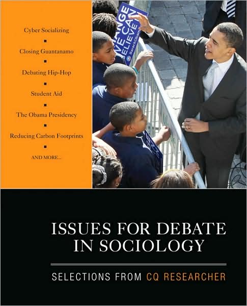 Issues for Debate in Sociology: Selections from Cq Researcher - Cq Researcher - Libros - SAGE Publications Inc - 9781412978606 - 1 de septiembre de 2009