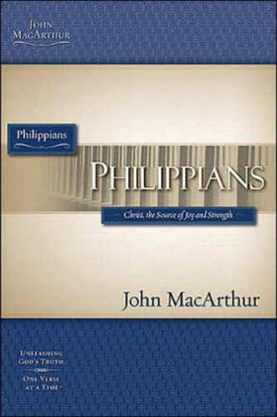 Philippians - John F. MacArthur - Books - Thomas Nelson Publishers - 9781418509606 - March 1, 2007