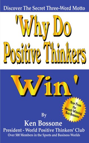 Cover for Ken Bossone · Why Do Positive Thinkers Win (Paperback Book) (2005)