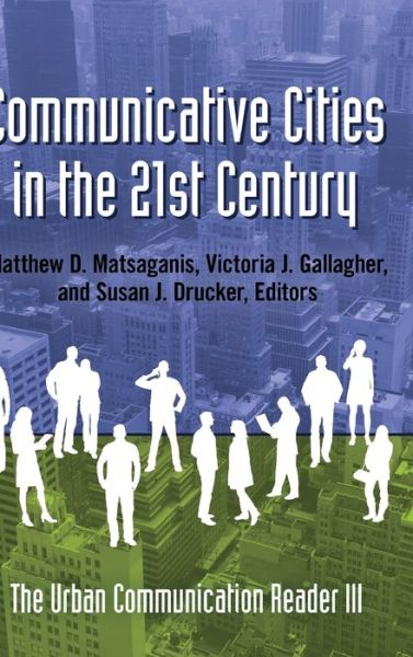 Cover for Communicative Cities in the 21st Century: The Urban Communication Reader III - Urban Communication (Hardcover Book) [New edition] (2013)