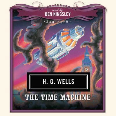 Cover for H. G. Wells · The Time Machine (CD) [Unabridged edition] (2007)