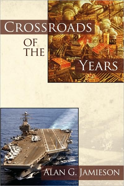 Cover for Alan G. Jamieson · Crossroads of the Years (Pocketbok) (2008)