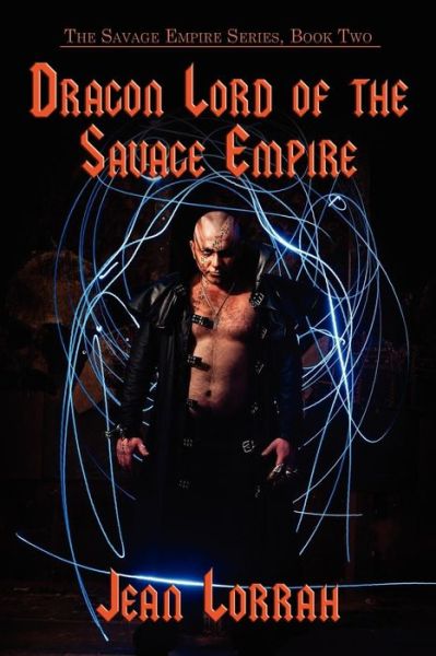 Cover for Jean Lorrah · Dragon Lord of the Savage Empire (The Savage Empire Series, Book Two) (Paperback Book) (2011)