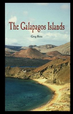 Cover for Greg Roza · The Galapagos Islands (Taschenbuch) (2003)