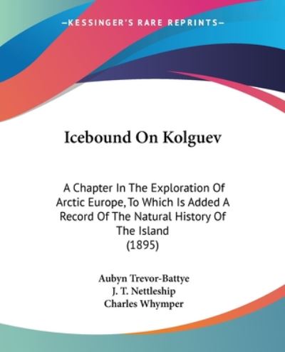 Cover for Aubyn Trevor-Battye · Icebound On Kolguev (Paperback Bog) (2008)
