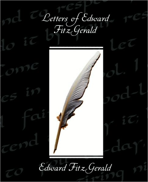 Cover for Edward Fitzgerald · Letters of Edward Fitzgerald (Paperback Book) (2010)