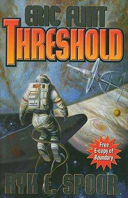 Cover for Eric Flint · Threshold (Hardcover Book) (2010)