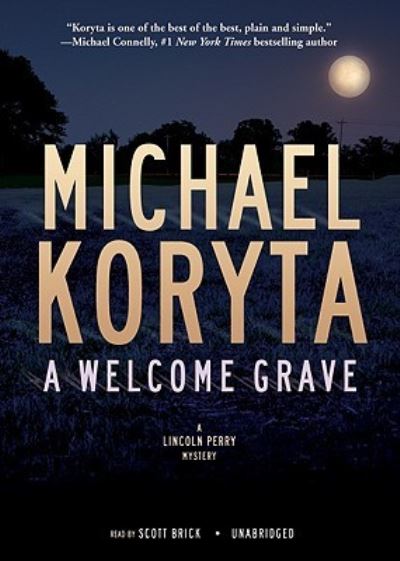 Cover for Michael Koryta · A Welcome Grave (N/A) (2011)