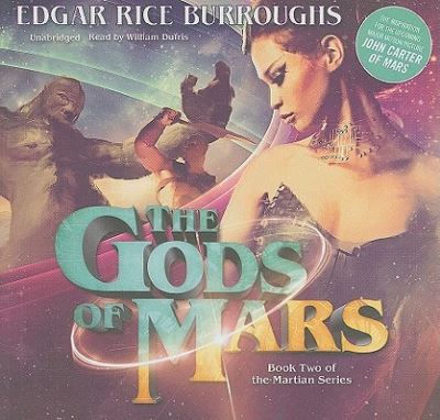 Cover for Edgar Rice Burroughs · The Gods of Mars (CD) (2011)